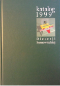 Katalog Diecezji Sosnowieckiej 1999
