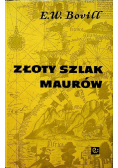 Złoty szlak maurów