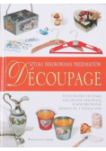 Decoupage Sztuka dekorowania przedmiotów