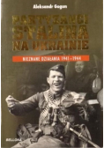 Partyzanci Stalina na Ukrainie
