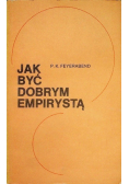 Jak być dobrym empirystą