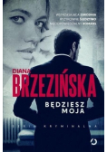 Będziesz moja