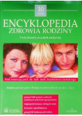 Encyklopedia zdrowia rodziny Tom  10