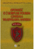 Opowieść o 2 korpusie polskim generała Władysława Andersa