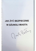 Jak żyć bezpiecznie w dżungli miasta