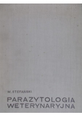 Parazytologia weterynaryjna Tom I