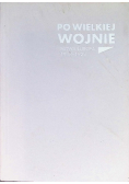 Po wielkiej wojnie nowa Europa 1918 do 1923