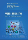 Przedsiębiorstwo Teoria i praktyka zarządzania