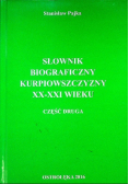 Słownik biograficzny kurpiowszczyzny  XX wieku Część druga