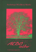 Archetyp Wielkiej Matki Albo albo