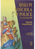 Biskupi Kościoła w Polsce w latach 965 - 1999