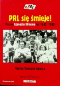 PRL się śmieje
