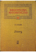 Biblioteczka matematyczna Tom 26 Zbiory