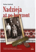 Nadzieja aż po horyzont