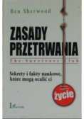 Zasady Przetrwania Sekrety i fakty naukowe które mogą ocalić ci życie