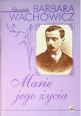Marie mojego życia