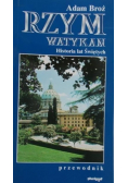 Rzym Watykan Historia lat Świętych