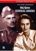 Mój ojciec generał Anders