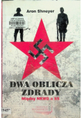 Dwa oblicza zdrady Między NKWD a SS