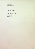 Uboczna produkcja leśna