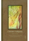 Ciernie i tulipany