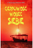 Cierpliwość wobec siebie