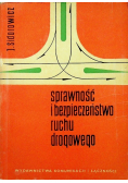 Sprawność i bezpieczeństwo ruchu drogowego