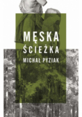 Męska ścieżka