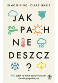 Jak pachnie deszcz?