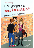 Co gryzie nastolatka