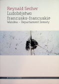 Ludobójstwo francusko francuskie