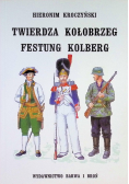 Twierdza Kołobrzeg Festung Kolberg