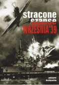 Stracone szanse września 39