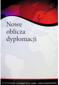 Nowe oblicza dyplomacji