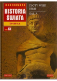 Ilustrowana historia świata tom 13 138-269 p.n.e