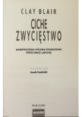 Ciche zwycięstwo. Amerykańska wojna podwodna przeciwko Japonii