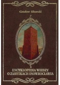 Encyklopedia wiedzy o zabytkach Inowrocławia