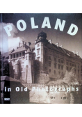 Poland in Old Photographs