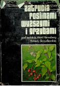 Zatrucia roślinami wyższymi i grzybami