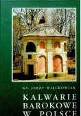 Kalwarie Barokowe w Polsce