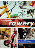 Moja pasja Rowery