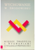 Wychowanie w środowisku