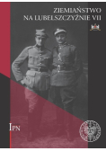 Ziemiaństwo na Lubelszczyźnie VII
