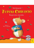 Tupcio Chrupcio Kapryśna myszka