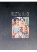 Podszepty sztuki Whispers of Art Jacek Malczewski 1854 - 1929