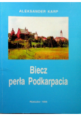 Biecz perła Podkarpacia