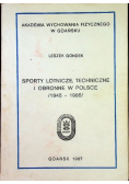Sporty lotnicze, techniczne i obronne w Polsce 1945 - 1985