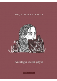 Moja dzika koza Antologia poetek jidysz