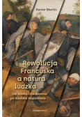 Rewolucja Francuska a natura ludzka