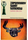 Zapomniany świat Sumerów
